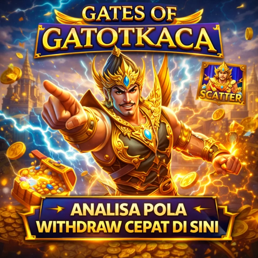 Analisa pola gacor Gates of Gatotkaca untuk mendapatkan scatter dan perkalian petir merah besar.