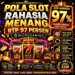 Pola Slot Rahasia Menang Rtp 97 Persen Microgaming
