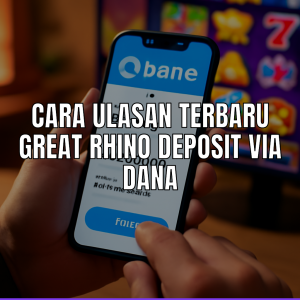 great rhino deposit via dana